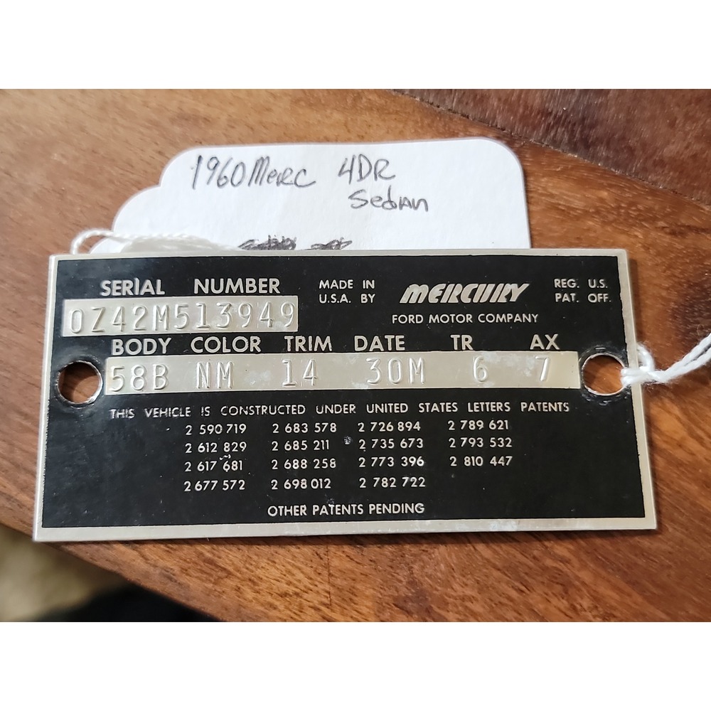 1960 Mercury 4DR Sedan Data Plate Original Ford Motor Company